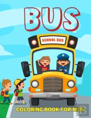 Bus Coloring Book For Kids