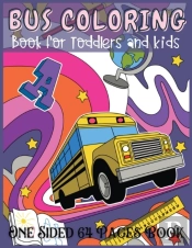 Bus Coloring Book For Toddlers And Kids One Sided 64 Pages Book