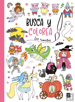 Bertrand.pt - Busca Y Colorea Los Cuentos