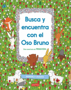 Bertrand.pt - Busca Y Encuentra Con El Oso Bruno. Una Aventura En Primavera