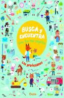 Busca Y Encuentra Para Los Más Pequeños. Las Profesiones