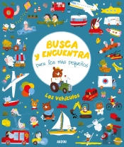 Busca Y Encuentra Para Los Más Pequeños. Los Vehículos
