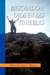 Buscando A Dios En Las Tinieblas