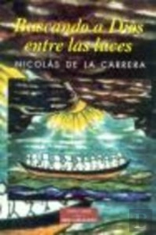 Buscando A Dios Entre Las Luces