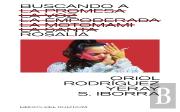 Buscando A Rosalia