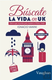 Buscate La Vida En Uk  