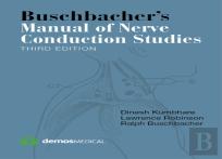 Buschbacher'S Manual Of Nerve Conduction Studies