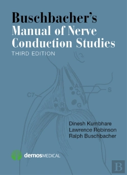 Bertrand.pt - Buschbacher'S Manual Of Nerve Conduction Studies