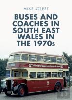 Buses And Coaches In South East Wales In The 1970s