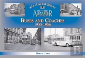 Buses And Coaches Of Walter Alexander & Sons 1955-1956