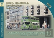 Buses, Coaches And Recollections: 1979