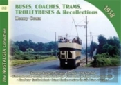Buses, Coaches, Coaches, Trams, Trolleybuses And Recollections