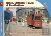 Buses, Coaches Trams & Recollections 1956