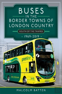 Bertrand.pt - Buses In The Border Towns Of London Country 1969-2019 (South Of The Thames)