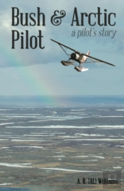 Bush And Arctic Pilot