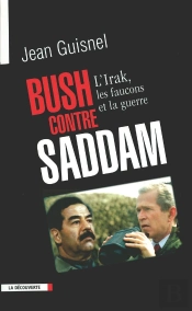 Bush Contre Saddam