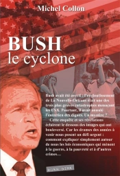 Bush - Le Cyclone