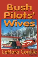 Bush Pilots' Wives
