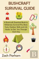 Bushcraft Survival Guide