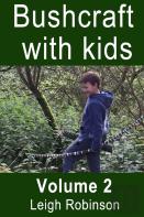 Bushcraft With Kids