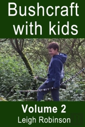 Bushcraft With Kids