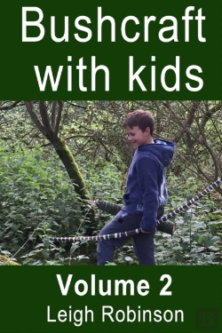 Bertrand.pt - Bushcraft With Kids