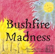 Bushfire Madness