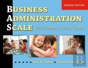 Business Administration Scale For Family Child Care (Bas)