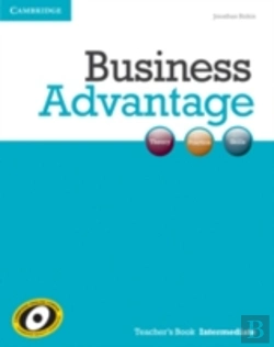 Bertrand.pt - Business Advantage Intermediate Teacher'S Book