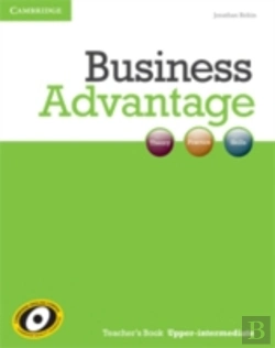 Bertrand.pt - Business Advantage Upper-Intermediate Teacher'S Book