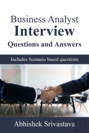 Business Analyst Interview Questions And Answers