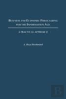 Business And Economic Forecasting For The Information Age