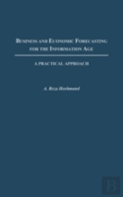 Business And Economic Forecasting For The Information Age