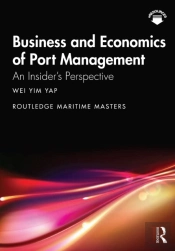 Business And Economics Of Port Management