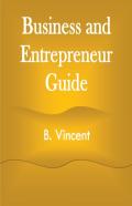 Business And Entrepreneur Guide