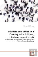 Business And Ethics In A Country With Political, Socio-Economic Crisis