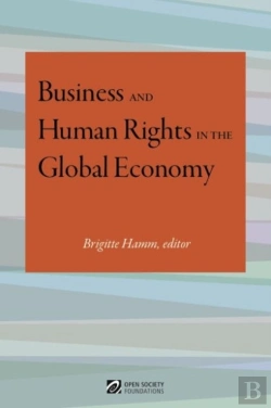 Bertrand.pt - Business And Human Rights In The Global Economy