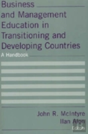 Business And Management Education In Transitioning And Developing Countries