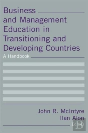 Business And Management Education In Transitioning And Developing Countries