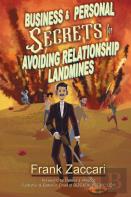 Business And Personal Secrets For Avoiding Relationship Landmines