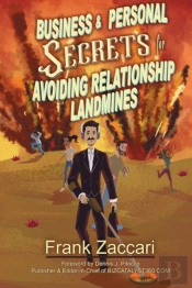 Business And Personal Secrets For Avoiding Relationship Landmines