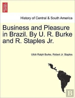 Bertrand.pt - Business And Pleasure In Brazil. By U. R