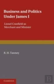 Business And Politics Under James I