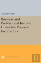 Business And Professional Income Under The Personal Income Tax