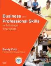 Business And Professional Skills For Massage Therapists