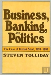 Business, Banking, And Politics