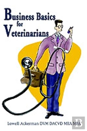 Business Basics For Veterinarians