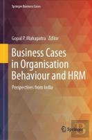 Business Cases In Organisation Behaviour And Hrm