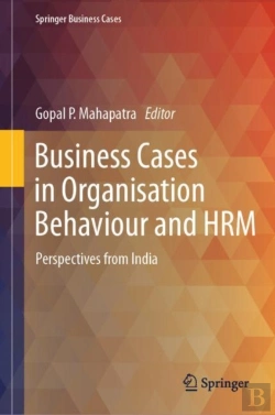 Bertrand.pt - Business Cases In Organisation Behaviour And Hrm