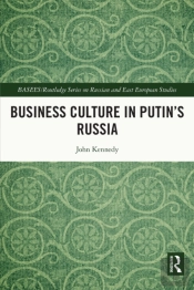 Business Culture In Putin'S Russia